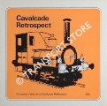 Book cover of Cavalcade Remembered - 1925 / Cavalcade Reflections / Cavalcade Retrospect by British Rail Eastern Region 